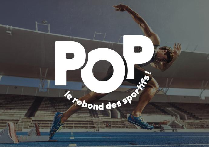 POP, le rebond des sportifs